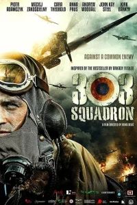<h1>Эскадрилья 303. Подлинная история</h1>